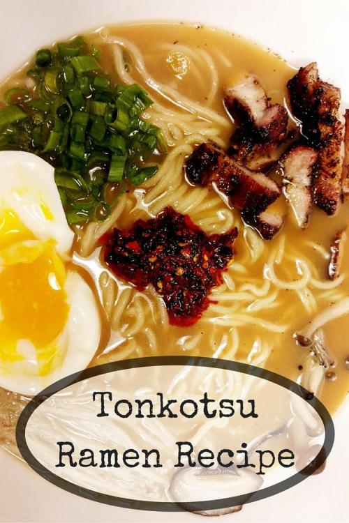 Tonkotsu Ramen Recipe - MariaAbroad