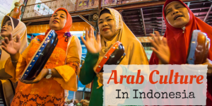 A Mix of Influences – Discovering Arab Culture in Indonesia